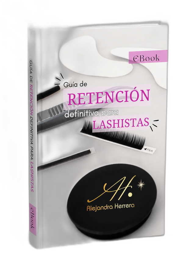 La Guía de Retención Definitiva para Lashistas — portada del Ebook